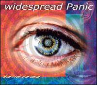 Widespread Panic : Don't Tell the Band